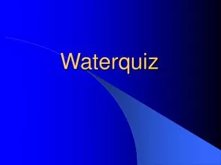 waterquiz