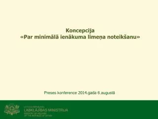koncepcija par minim l ien kuma l me a noteik anu
