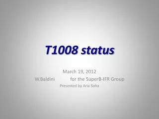 T1008 status