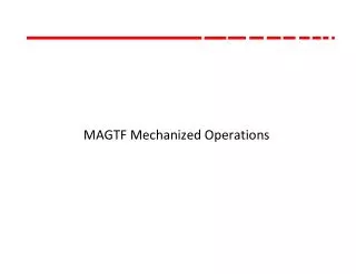 MAGTF Mechanized Operations