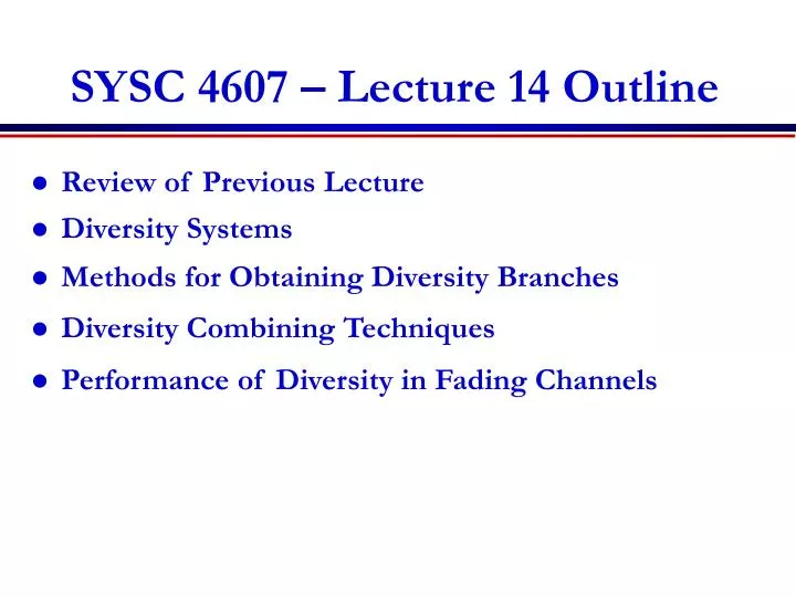 sysc 4607 lecture 14 outline