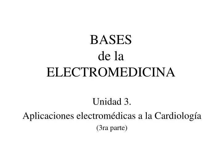 bases de la electromedicina