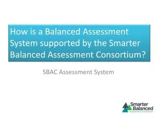 SBAC Assessment System