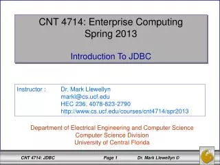 CNT 4714: Enterprise Computing Spring 2013 Introduction To JDBC