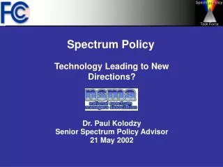 Spectrum Policy