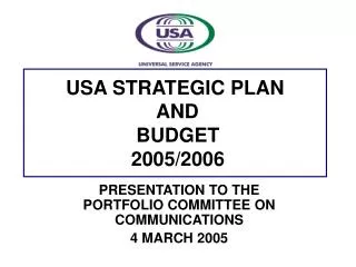 USA STRATEGIC PLAN AND BUDGET 2005/2006