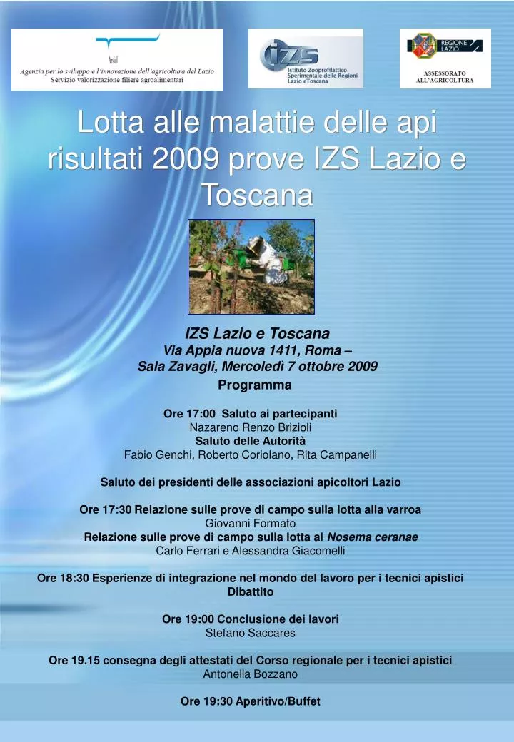 lotta alle malattie delle api risultati 2009 prove izs lazio e toscana