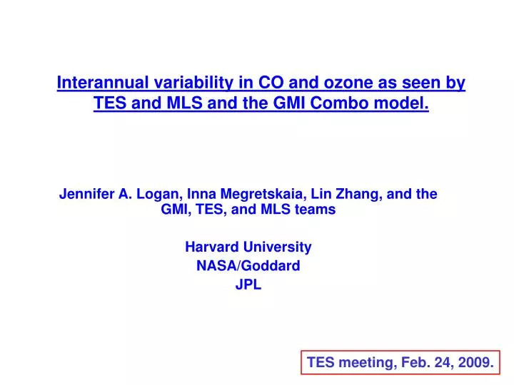 interannual variability in co and ozone as seen by tes and mls and the gmi combo model