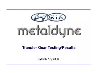 Transfer Gear Testing/Results