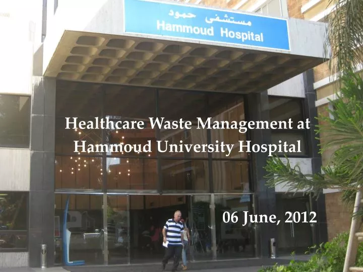 healthcare waste management at hammoud university hospital