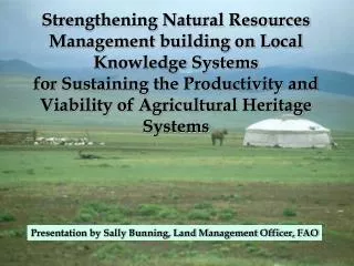 Presentation by Sally Bunning, Land Management Officer, FAO