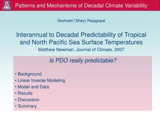 Patterns and Mechanisms of Decadal Climate Variability