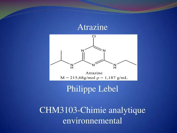 atrazine philippe lebel chm3103 chimie analytique environnemental