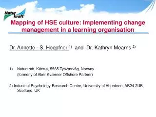 Mapping of HSE culture: Implementing change management in a learning organisation