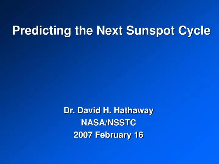 predicting the next sunspot cycle