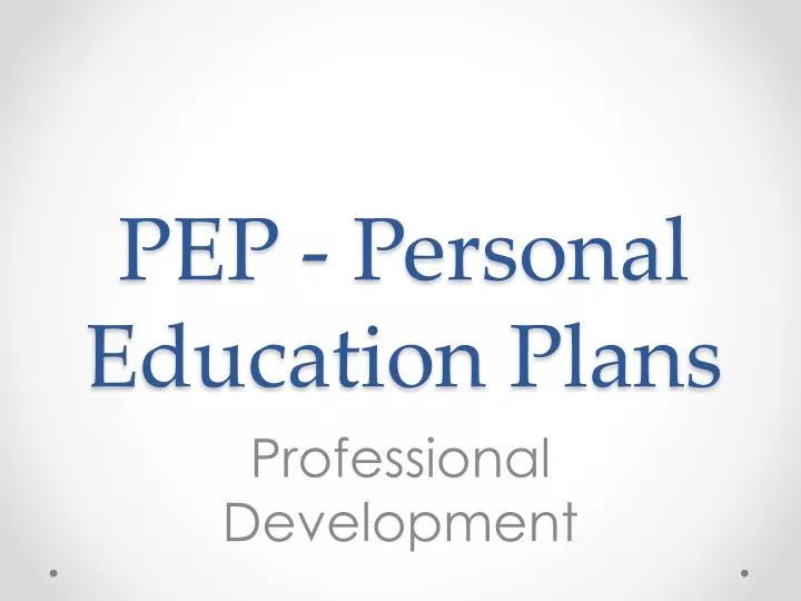 pep personal education plans