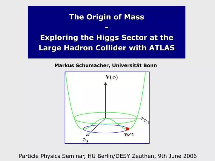 the origin of mass exploring the higgs sector at the large hadron collider with atlas