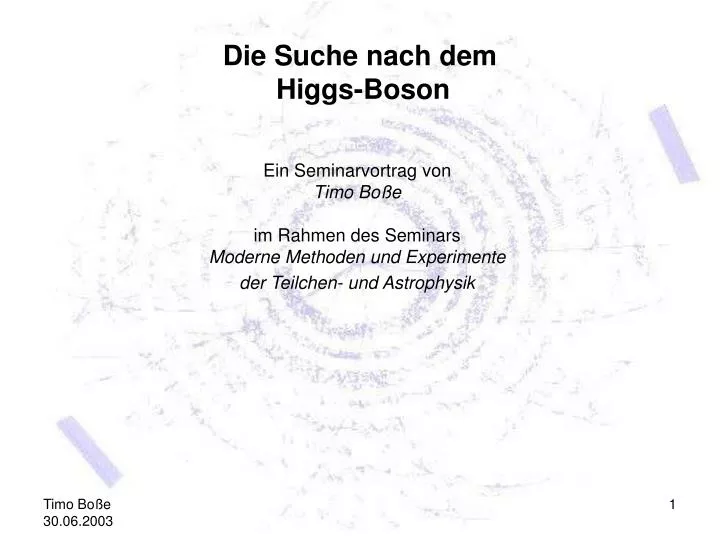 die suche nach dem higgs boson