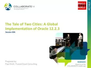The Tale of Two Cities: A Global Implementation of Oracle 12.2.3