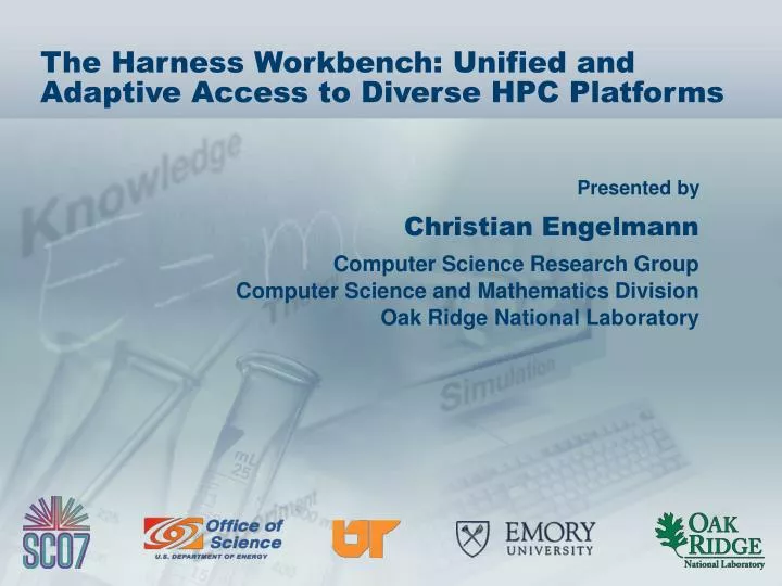 the harness workbench unified and adaptive access to diverse hpc platforms