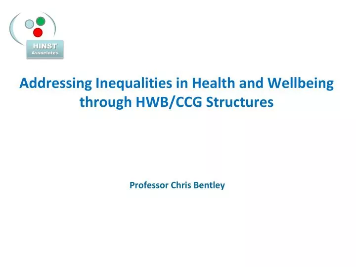 addressing inequalities in health and wellbeing through hwb ccg structures