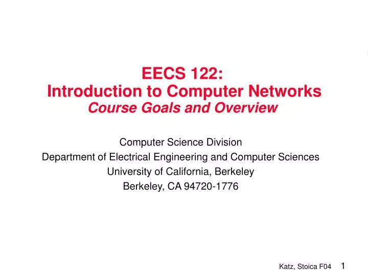 eecs 122 introduction to computer networks course goals and overview