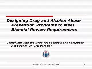 Designing Drug and Alcohol Abuse Prevention Programs to Meet Biennial Review Requirements