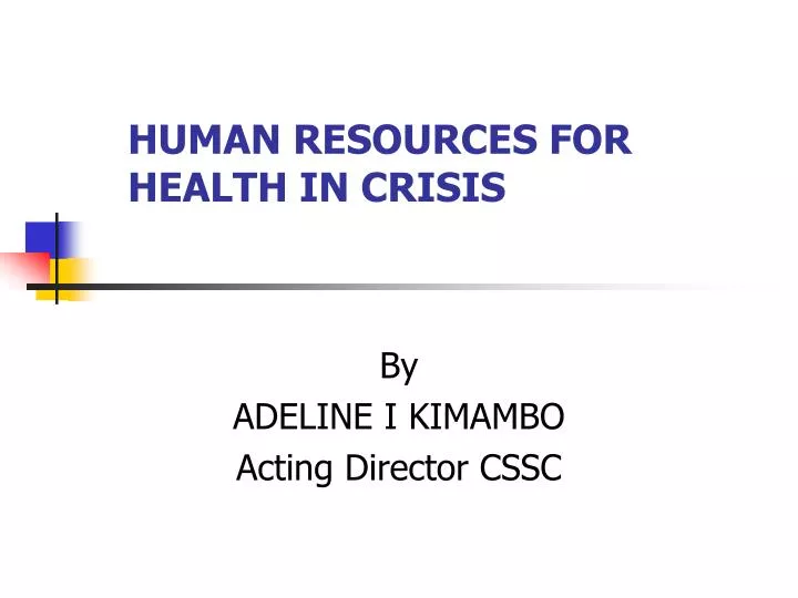 human resources for health in crisis