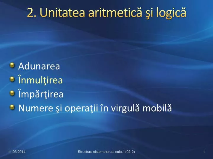 2 unitatea aritmetic i logic