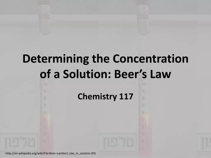 determining the concentration of a solution beer s law