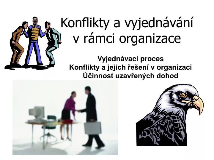 konflikty a vyjedn v n v r mci organizace