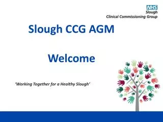Slough CCG AGM Welcome