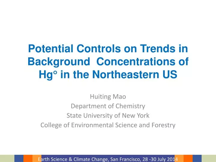 potential controls on trends in background concentrations of hg in the northeastern us