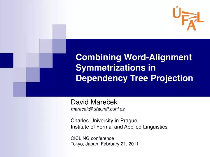 combining word alignment symmetrizations in dependency tree projection