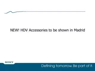NEW! HDV Accessories to be shown in Madrid