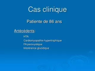 cas clinique