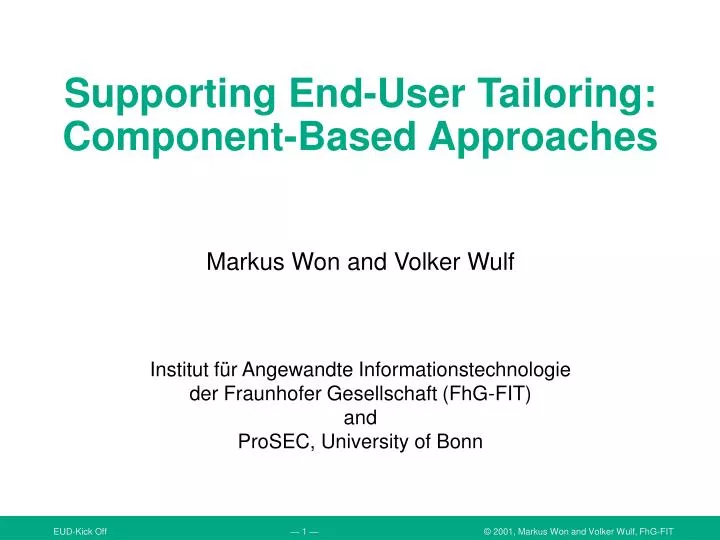 supporting end user tailoring component based approaches