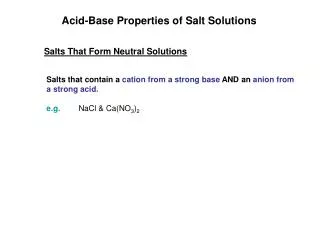 Acid-Base Properties of Salt Solutions