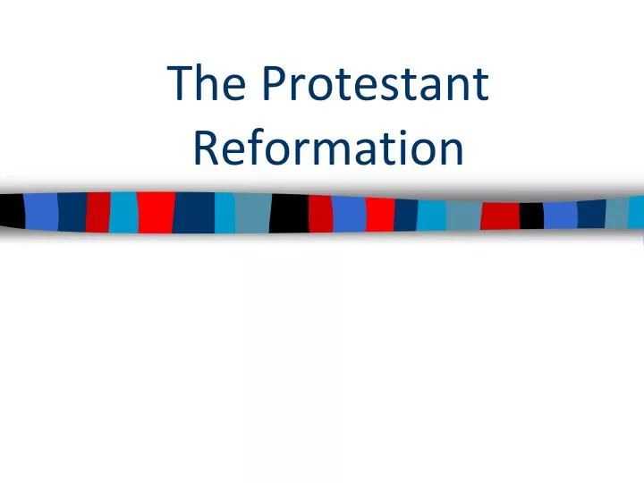 the protestant reformation