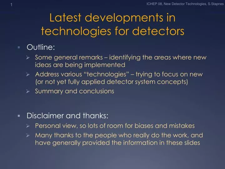 latest developments in technologies for detectors