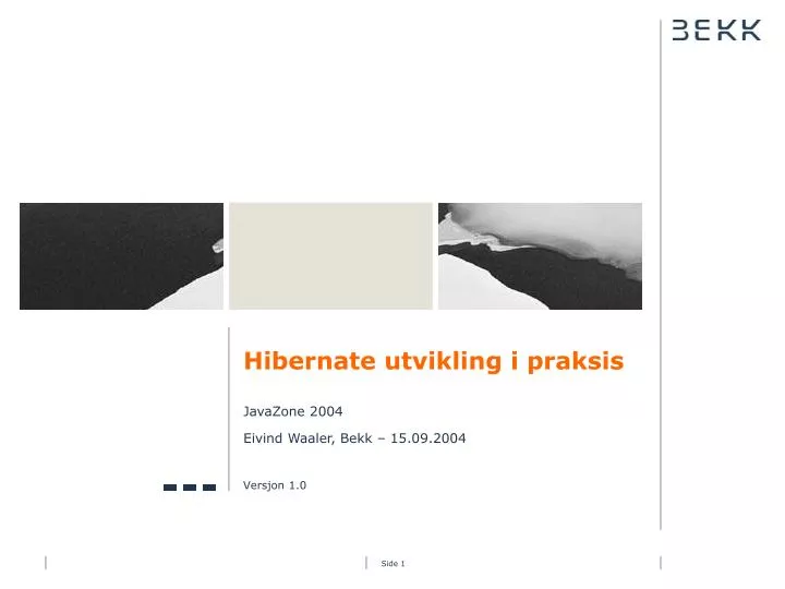 hibernate utvikling i praksis