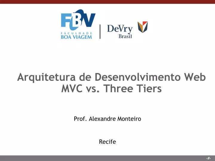 arquitetura de desenvolvimento web mvc vs three tiers