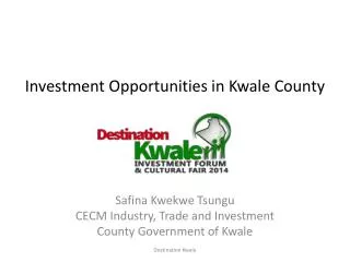 Investment Opportunities in Kwale County