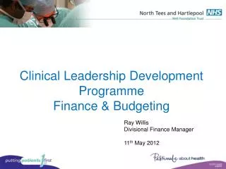 Clinical Leadership Development Programme Finance &amp; Budgeting