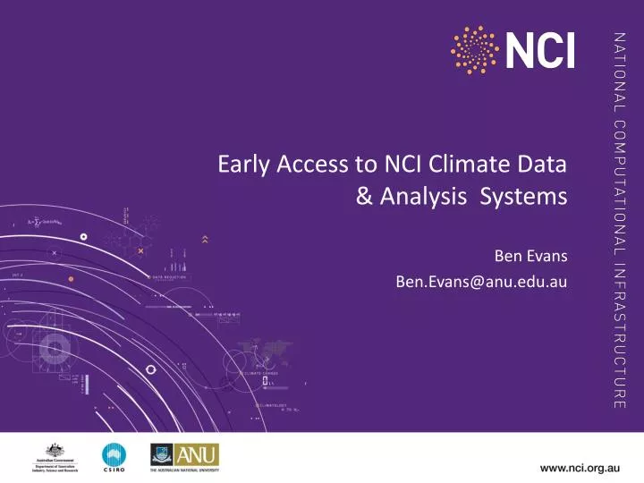 early access to nci climate data analysis systems