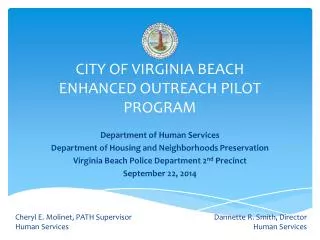 CITY OF VIRGINIA BEACH ENHANCED OUTREACH PILOT PROGRAM