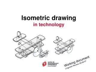 Isometric drawing in technology