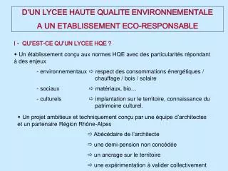 D’UN LYCEE HAUTE QUALITE ENVIRONNEMENTALE A UN ETABLISSEMENT ECO-RESPONSABLE