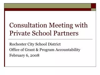 Consultation Meeting with Private School Partners