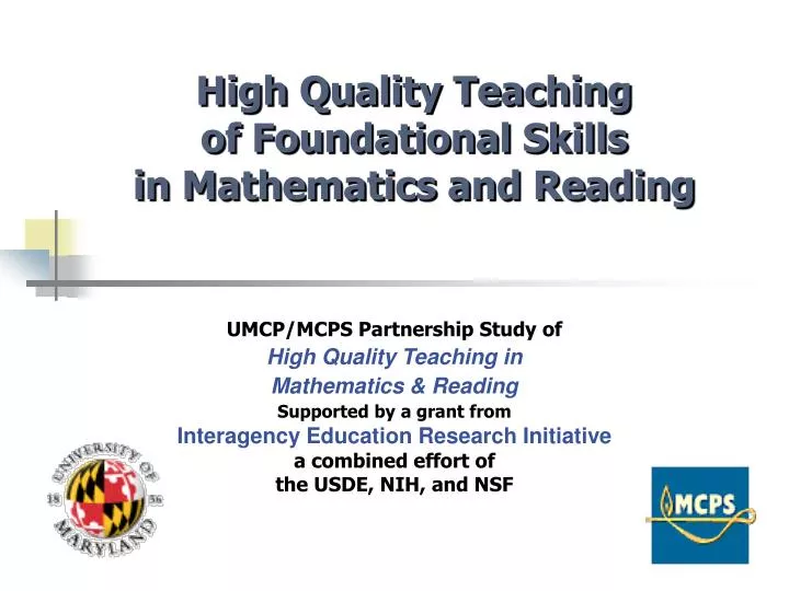 high quality teaching of foundational skills in mathematics and reading